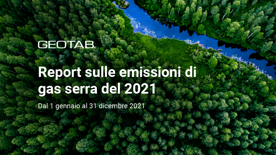 Geotab presenta il Report sulle emissioni di gas serra 2021