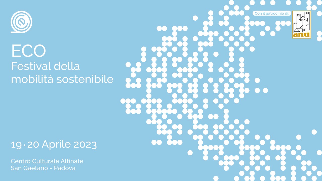 Il 19 e 20 aprile Padova  “capitale della mobilità sostenibile”  con il Festival ECO 